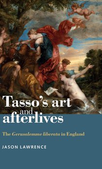 Tasso's Art and Afterlives