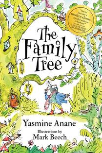 The Family Tree: A Heartwarming Tale Celebrating Kindness, Friendship and the Beauty of Differences