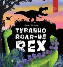 Tyranno-ROAR-us Rex