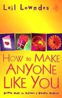 How to Make Anyone Like You