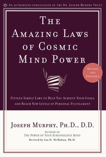 The Amazing Laws of Cosmic Mind Power voorzijde