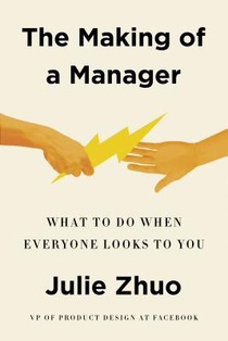 Making of a Manager