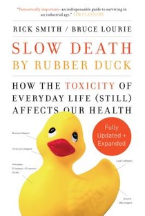 Slow Death by Rubber Duck Fully Expanded and Updated