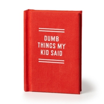 Dumb Things My Kid Said Tiny Diary