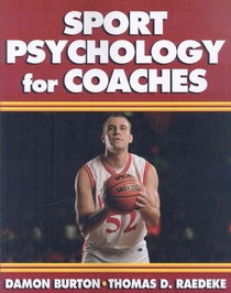 Sport Psychology for Coaches