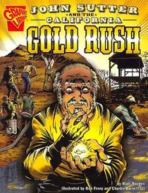 John Sutter and the California Gold Rush voorzijde