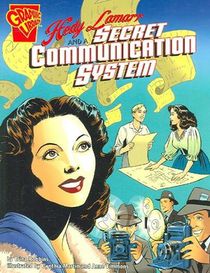 Hedy Lamarr and a Secret Communication System