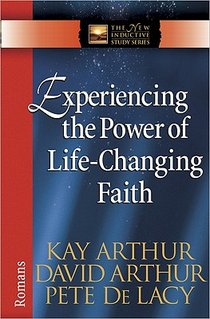 Experiencing the Power of Life-Changing Faith voorzijde