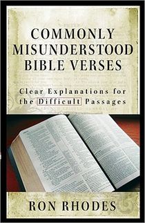 Commonly Misunderstood Bible Verses