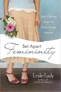 Set-Apart Femininity