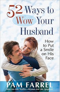 52 Ways to Wow Your Husband