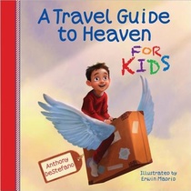 A Travel Guide to Heaven for Kids voorzijde