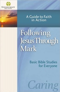 Following Jesus Through Mark