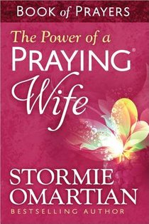 The Power of a Praying Wife Book of Prayers voorzijde