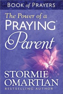 The Power of a Praying Parent Book of Prayers voorzijde