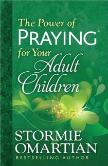 The Power of Praying for Your Adult Children voorzijde