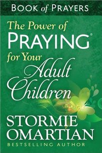 The Power of Praying for Your Adult Children Book of Prayers voorzijde