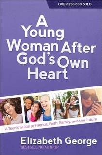 A Young Woman After God's Own Heart voorzijde