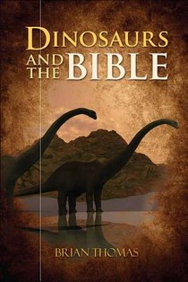 Dinosaurs and the Bible