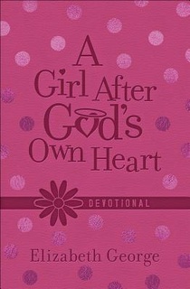 A Girl After God's Own Heart Devotional (Milano Softone) voorzijde