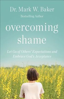 OVERCOMING SHAME