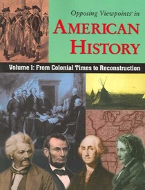 Volume 1: From Colonial Times to Reconstruction