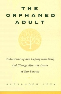 The Orphaned Adult