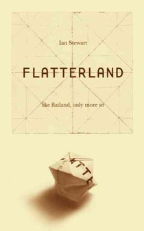 Flatterland: Like Flatland Only More So