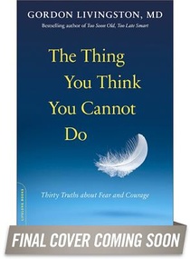 The Thing You Think You Cannot Do