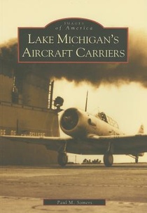 Lake Michigan's Aircraft Carriers voorzijde