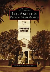 Los Angeles's Original Farmers Market