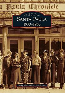 Santa Paula 1930-1960