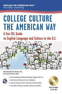 English the American Way: A Fun ESL Guide for College Students (Book + Audio)