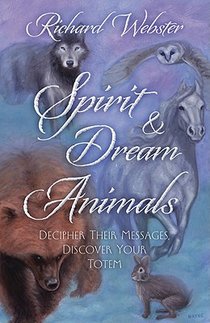 Spirit and Dream Animals