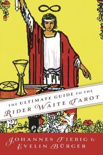 Ultimate Guide to the Rider Waite Tarot voorzijde