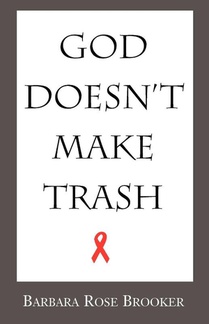 God Doesn't Make Trash