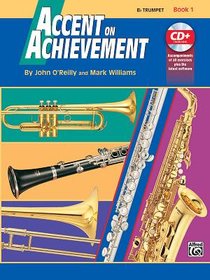 Accent on Achievement, Bk 1: B-Flat Trumpet, Book & Online Audio/Software