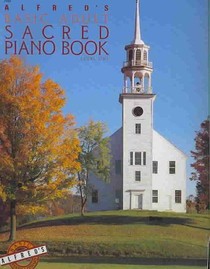 Alfred's Basic Adult Piano Course Sacred Book, Bk 1