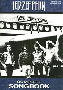 Led Zeppelin: Led Zeppelin -- Complete Songbook