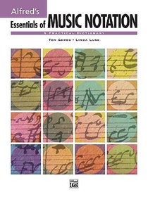 Gerou, T: Essentials of Music Notation