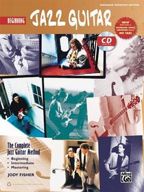 Complete Jazz Guitar Method: Beginning Jazz Guitar, Book & Online Audio [With CD (Audio)]