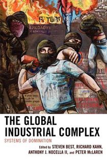 The Global Industrial Complex