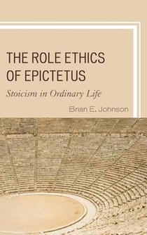 The Role Ethics of Epictetus voorzijde