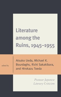 Literature among the Ruins, 1945–1955