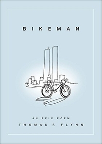 Bikeman: An Epic Poem