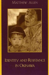 Identity and Resistance in Okinawa