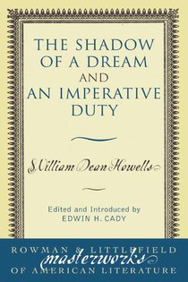 The Shadow of a Dream and An Imperative Duty