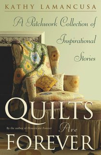 Quilts Are Forever