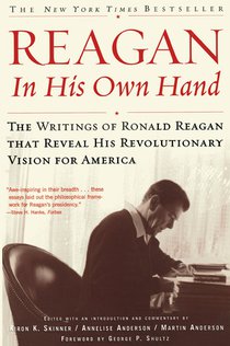 Reagan, In His Own Hand