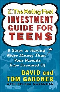 Motley Fool Investment Guide for Teens